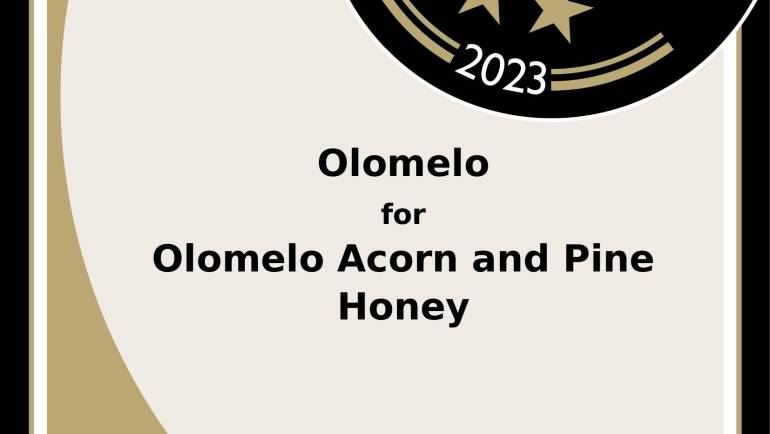 Olomelo Acorn and Pine Honey 2023 Awards